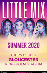 Little Mix live at Kingsholm Stadium, Gloucester on Thursday 9 July 2020!