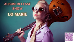 Lo Marie Album Release Show