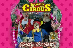 Loomis Bros. Circus 2024 Tour: Concord, Nc - July 2, 3 and 4 - Cabarrus Arena