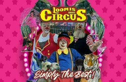 Loomis Bros. Circus 2024 Tour: Macon, Ga - April 13 and 14 - Macon Coliseum