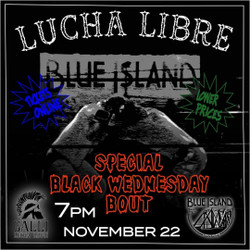 Lucha Libre - Black Wednesday Bouts