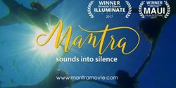 Mantra - Sounds into Silence (Screening)
