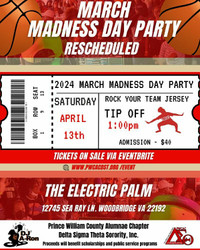 March Madness (in April) Day Party - April 13, 2024 @ 1pm - Electric Palm Restaurant, Woodbridge,va