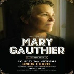 Mary Gauthier at Union Chapel - London