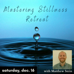 Mastering Stillness: A Meditation Retreat on 12/16/23 at Odiyana Center, Glastonbury