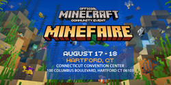Minefaire: Official Minecraft Community Event (Hartford, Ct) (Exhibition)
