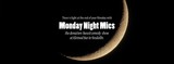 Monday Night Mics (free comedy open mic)