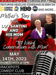 Mother's Day 2023 with Lou Santini's "101 Weird Conversations With Mom"