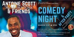 Mr. K Comedy Night & After Party: Antoine Scott