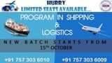 New Batch Start for Shipping and Logistics Program