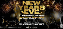 New Years Eve @ The Forum Hertfordshire