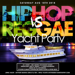 New York Hip Hop vs. Reggae Yacht Party at Skyport Marina Jewel Yacht