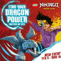 Ninjago Dragons Rising - All New Ninjago Event at Legoland Discovery Center Bay Area