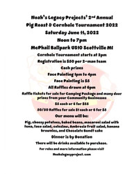 Noah's Legacy Project 2nd Annual Pig Roast and Cornhole Tournament