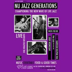 Nu Jazz Generations with Harrison Dolphin Trio (Live) and Dj Gordon Wedderburn (Free Entry)