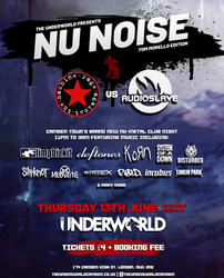 Nu Noise - Nu Metal Club Night at The Underworld - London