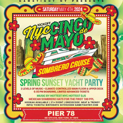 Nyc Cinco de Mayo Kickoff Saturday Sunset Pier 78 Yacht Party Cruise 2024