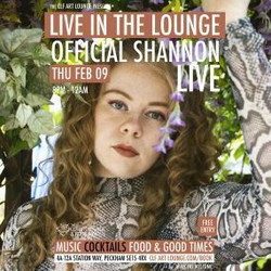 Official Shannon Live In The Lounge, Free Entry