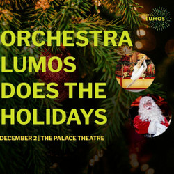 Orchestra Lumos Does The Holidays!