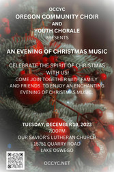 Oregon Community Choir and Youth Chorale presents "An Evening of Christmas Music"