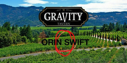 Orin Swift Wine Dinner at Gravity Tavern