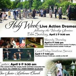 Our Savior Lutheran Church and School Holy Week and Easter Dramas!
