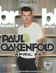 Paul Oakenfold at The Piazza - #Afterlife