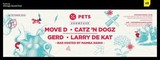 Pets Recordings Ade w/ Move D, Catz 'n Dogz, Gerd & Larry de Kat