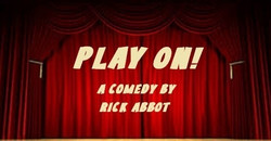 Play On! by Rick Abbot