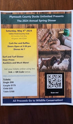 Plymouth County Ducks Unlimited - 2024 Annual Spring Dinner/Auction, May 4th Indian Pond Cc