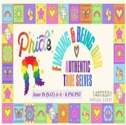 Pride: Finding And Being Our True Authentic Selves