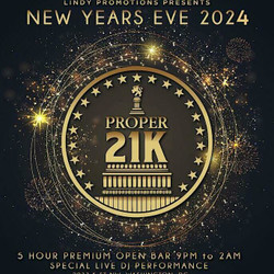 Proper 21 K New Years Eve Party 2024