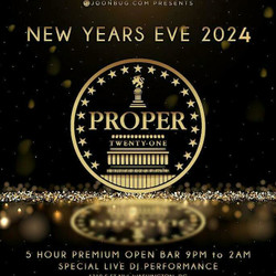 Proper 21 New Years Eve Party 2024