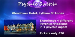 Psychic Switch - Lytham St Annes