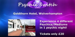 Psychic Switch - Wolverhampton