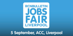 Rcn Bulletin Jobs Fair Liverpool September 2017