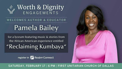 Reclaiming Kumbaya with Pamela Bailey, presented by Worth and Dignity Engagements (wade)