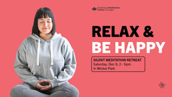 Relax and Be Happy: Meditation Retreat