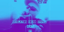 Revelation Soundsystem & Yt
