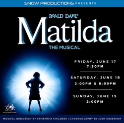 Roald Dahl's Matilda The Musical(Snow Productions)