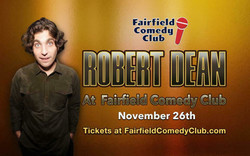 Robert Dean Homecoming at Fairfield Comedy Club