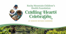 Rocky Mountain Children's Health Foundation Announces Inaugural Cradling Hearts Event