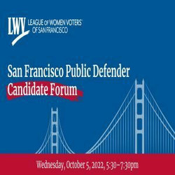 San Francisco Public Defender Candidate Forum