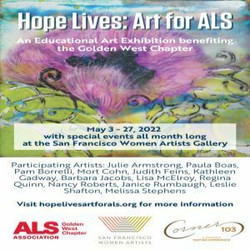 San Francisco Women Artists Gallery Seeks to Inspire Community Throughout May's Als Awareness Month