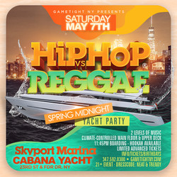 Saturday Midnight Cruise Ny Hip Hop vs Reggae® Skyport Marina Jewel 2022