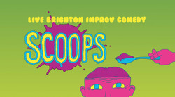 Scoops Improv Comedy Night - July 5th - The Grand Central, Brighton
