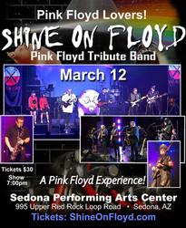 Shine On Floyd - Pink Floyd tribute - plays Sedona Performing Arts Center