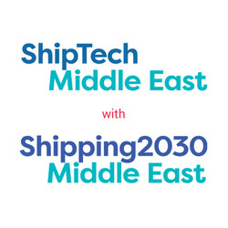 Shiptech Middle East with Shipping2030 Middle East