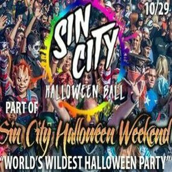 Sin City Halloween Weekend, Palms Casino Resort, Las Vegas 10/28 and 29 - 3 Huge Events