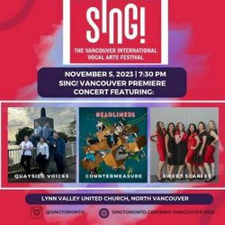 Sing! Vancouver Premiere: Countermeasure, Quayside Voices, and Sweet Scarlet